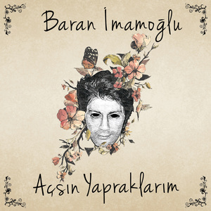 Açsın Yapraklarım