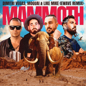 Mammoth (EWAVE Remix)