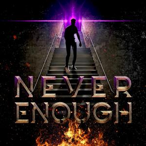 Never Enough (feat. Jeray)