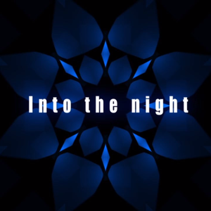 Into the night