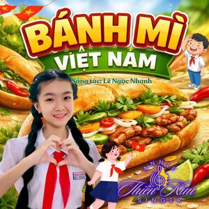 Bánh mì Việt Nam (feat. Lê Ngọc Nhanh)