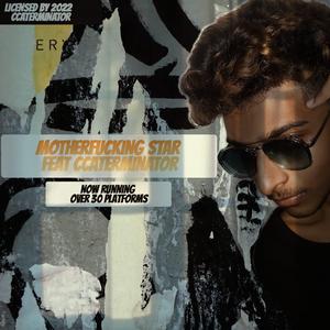 MotherFucing Star VOL 1