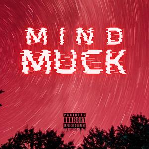 Mind Muck