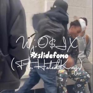 #SlideFoMo (feat. HatedKay)