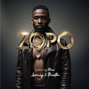 Learning 2 Breathe (feat. Blaze)