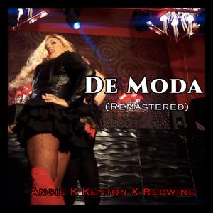 De Moda (feat. Redwine) (Remastered) (Remastered)