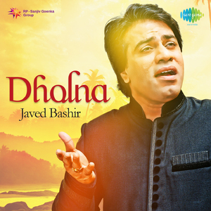 Dholna - Javed Bashir