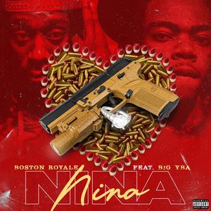 Nina (feat. Big YBA)