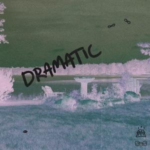 dramatic (feat. Suite) (home mix)