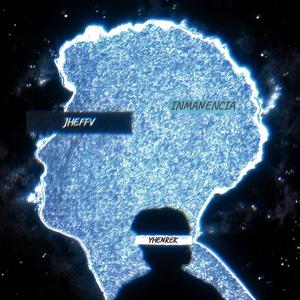 INMANENCIA (feat. YhenRek)