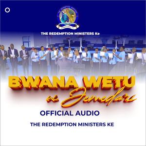 BWANA WETU NI JEMEDARI