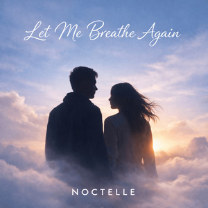 Let me breathe again