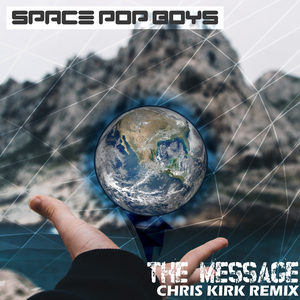 The Message (Chris Kirk Remix)