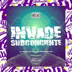 Invade Subconsciente