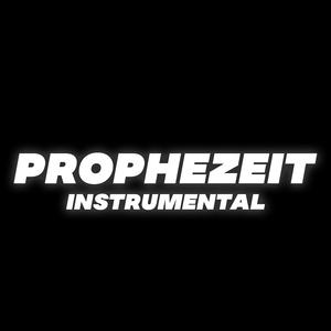 Prophezeit (Instrumental)