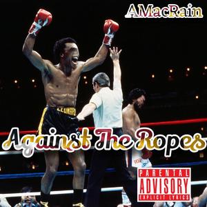 Against the Ropes (Prod. Digital Jockey)