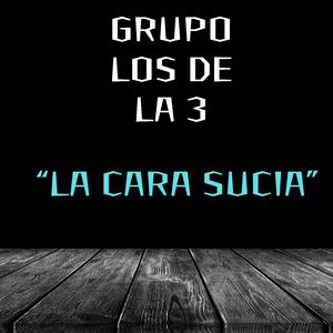 LA CARA SUCIA (EN VIVO) (En vivo)