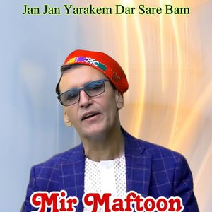 Jan Jan Yarakem Dar Sare Bam