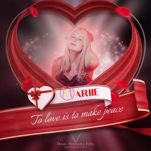 To love is to make peace