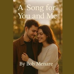 A Song for You and Me