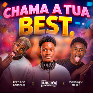 Chama a Tua Best