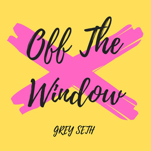 Off the Window