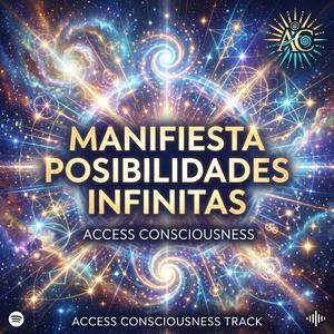 ESCUCHA ESTO Y TU REALIDAD CAMBIARA, INFINITAS POSIBILIDADES
