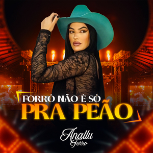 Forró Não É Só pra Peão