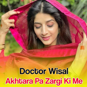 Akhtara Pa Zargi Ki Me