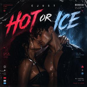 HOT OR ICE