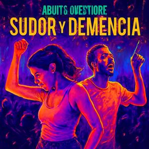 Sudor y Demencia