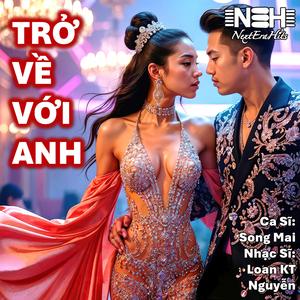 TRỞ VỀ VỚI ANH