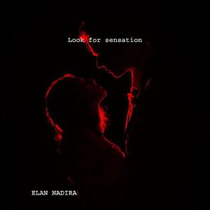 Look for sensation
