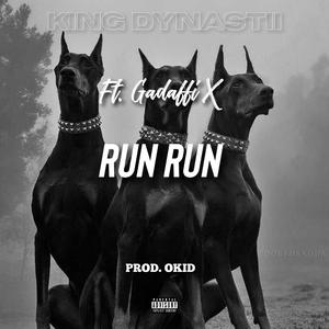 Run run (feat. Gadaffi X)