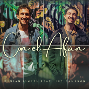 Con El Afán (feat. Lea Camarón)