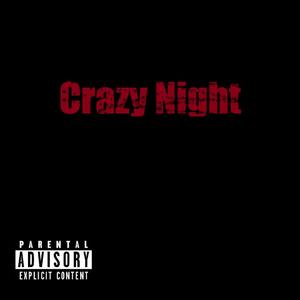 Crazy Night