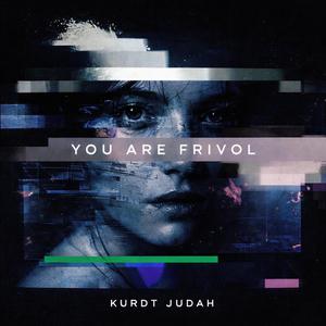YOU ARE FRIVOL