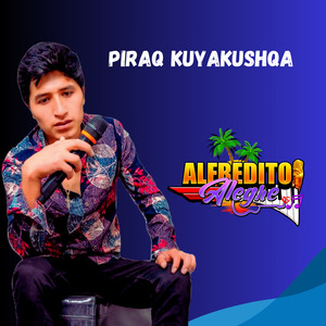 Piraq Kuyakushqa