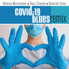 Deborah Silver - Covid-19 Blues (Remix)