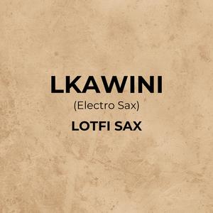 Lkawini (Electro Sax)