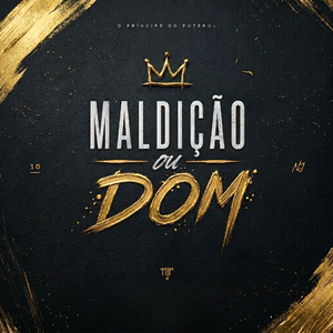Maldição ou Dom