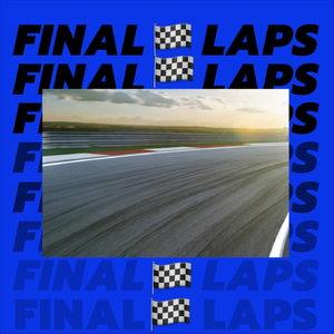 Final Laps