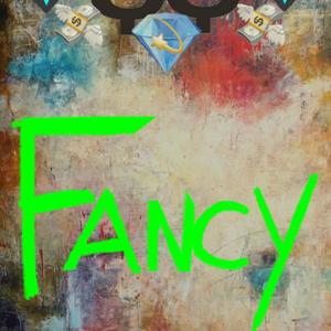Fancy (feat. Dez)