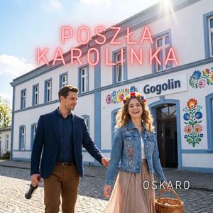 Poszła Karolinka