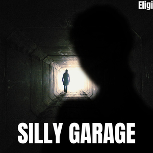 Silly Garage