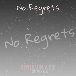 No Regrets