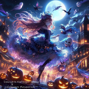 夜風に躍る ～Halloween Masquerade～ (English Style)
