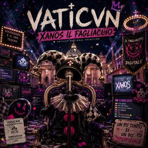 VATICVN - Xanos il Pagliaccio