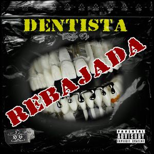 Dentista(Rebajada)