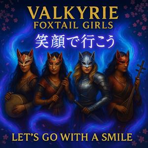 「笑顔で行こう」Egao de Ikō